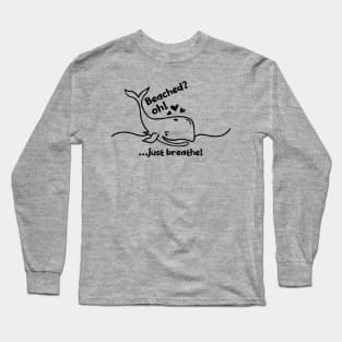 Beached Oh Whale Just Breathe Print Design Long Sleeve T-Shirt